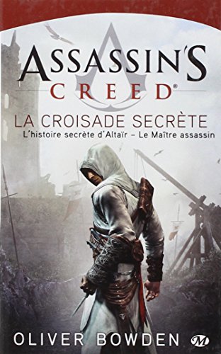Assassin's Creed, Tome 3: Assassin's Creed La Croisade secrète