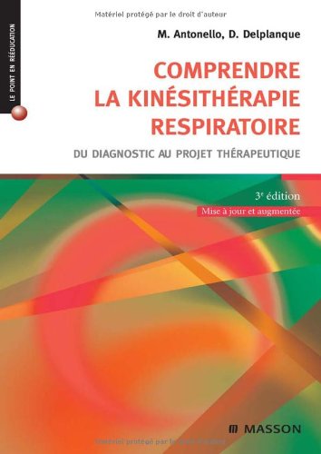 Comprendre la kinesthésie respiratoire : Du diagnostic au projet thérapeutique