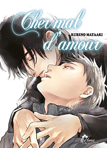 Cher mal d'amour - livre (manga) - yaoi - hana collection
