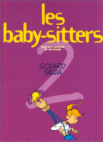 Les baby sitters t. 2 : une poignee de berceuses