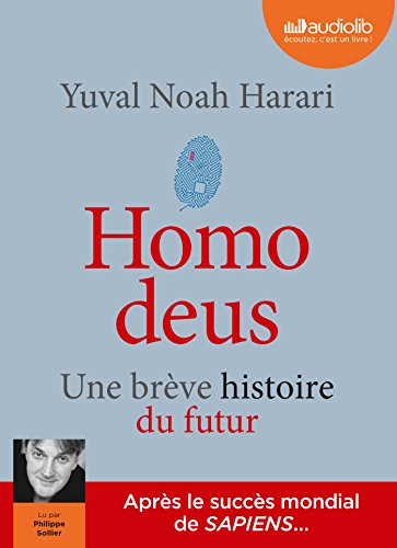 Homo deus - Une brève histoire du futur: Livre audio 2 CD MP3