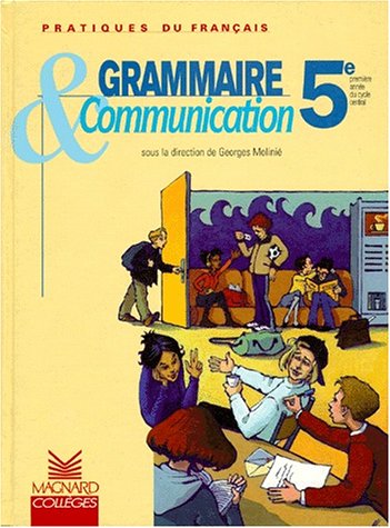 Grammaire et communication 5e, livret élève