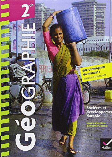 Géographie 2de éd. 2010 - Manuel de l'élève (format compact)