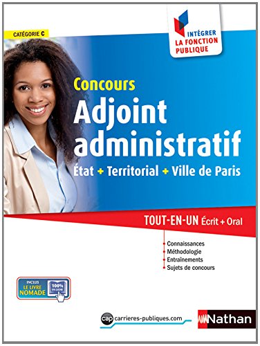 Concours Adjoint administratif Etat + Territorial + Ville de Paris