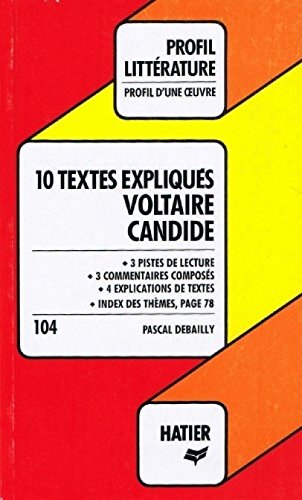 10 textes expliqués, Voltaire Candide