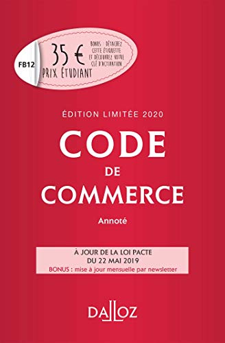Code de commerce 2020 annoté. Édition limitée - 115e éd.