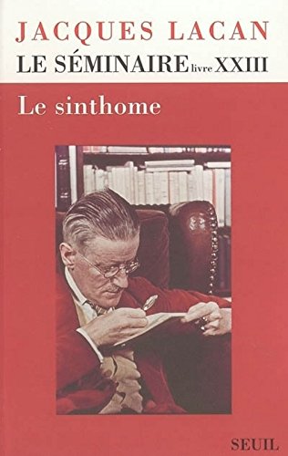 Le Séminaire. Le Sinthome (1975-1976) (23)