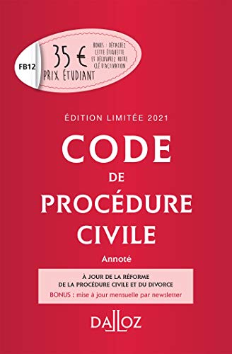 Code de procédure civile 2021 annoté. Édition limitée - 112e ed.
