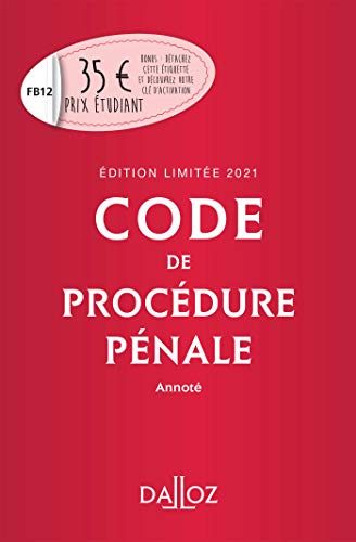 Code de procédure pénale 2021 annoté. Édition limitée - 62e ed.