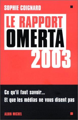 Le rapport Omerta 2003