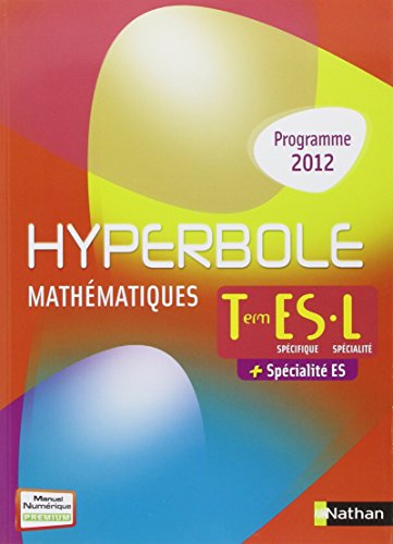 Hyperbole Terminale ES spécifique + spécialité / L spécialité