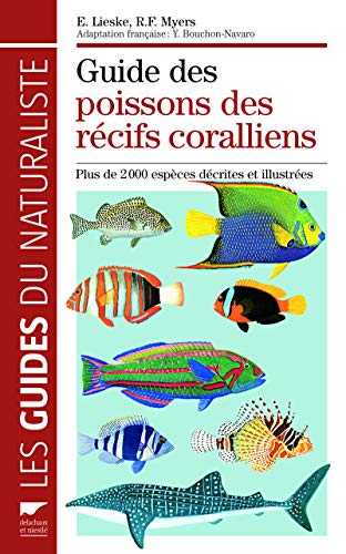 Guide des poissons des récifs coralliens