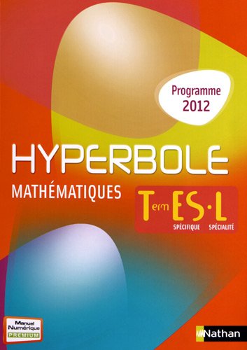 Mathématiques Tle ES/L : Programme 2012