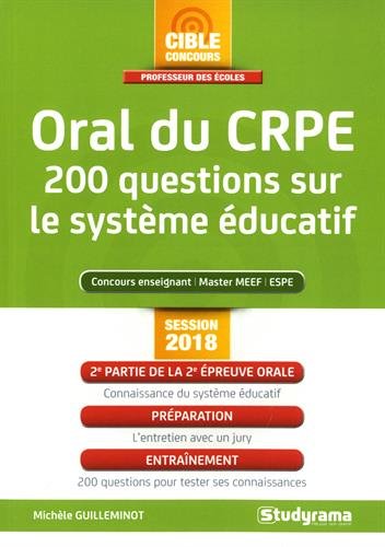 Oral du CRPE : 200 questions sur le système éducatif