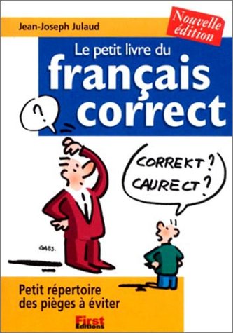 Le Petit Livre du Français Correct, 2002