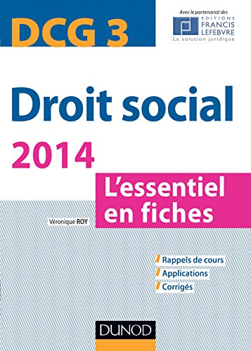 Droit social 2014 - DCG 3 - 5e éd. - L'essentiel en fiches: L'essentiel en fiches