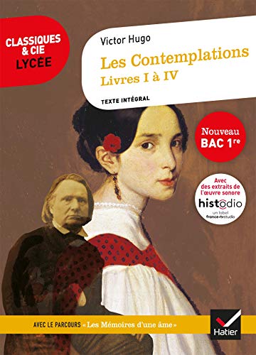 Les Contemplations, Livres I à IV (Bac 2020): suivi du parcours « Les Mémoires d'une âme »