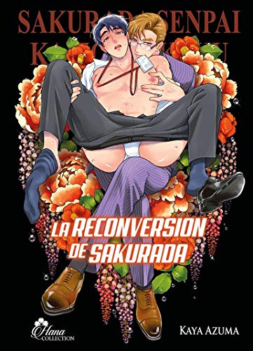 La reconversion de Sakurada - Livre (Manga) - Yaoi - Hana Collection