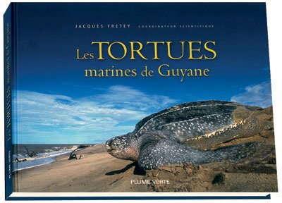 Les tortues marines de Guyane