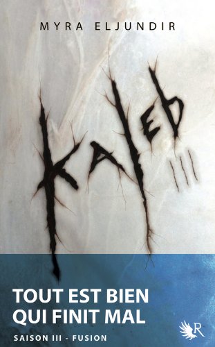 Kaleb - Saison III (03)