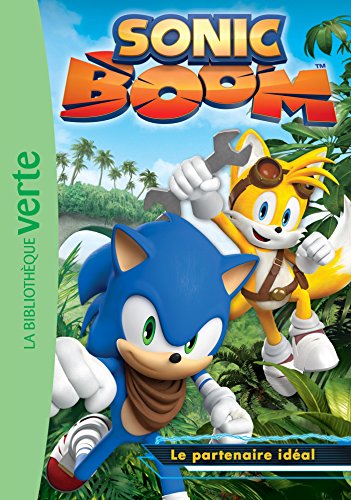 Sonic Boom 01 - Le partenaire idéal