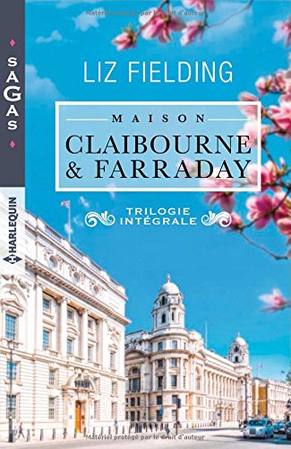 Maison Claibourne & Farraday: Opération séduction - Offensive de charme - Coup de foudre & cie