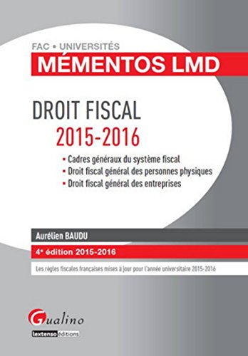 Mémentos LMD - Droit fiscal 2015-2016, 4ème Ed.