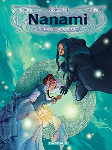 Nanami - tome 3 - Le royaume invisible