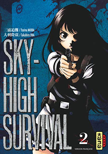 Sky-high survival, tome 2