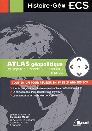 Atlas géopolitique : Les enjeux du monde contemporain