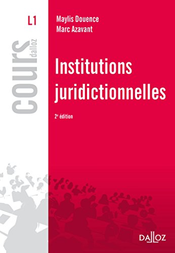 Institutions juridictionnelles - 2e éd.