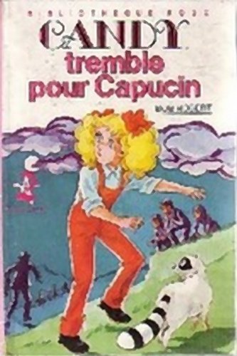 Candy tremble pour Capucin (Bibliothèque rose)