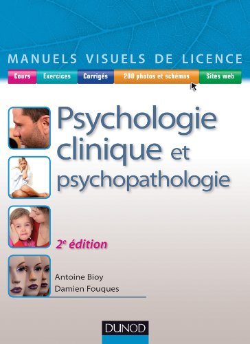 Manuel visuel de psychologie clinique et psychopathologie - 2ème édition