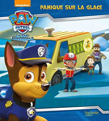 Paw Patrol - La Pat' Patrouille/Panique sur la glace