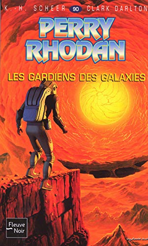 Perry Rhodan, numéro 90 : Les Gardiens des galaxies