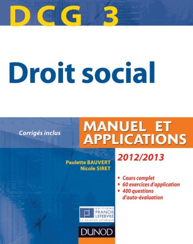 DCG 3 - Droit social 2012/2013 - 6e édition - Manuel et Applications, corrigés inclus