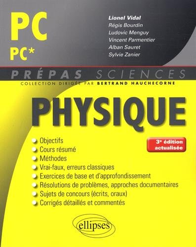 Physique PC/PC* 3eeme Édition Actualisee