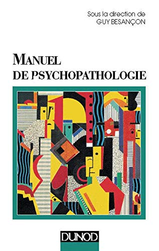 Manuel de psychopathologie