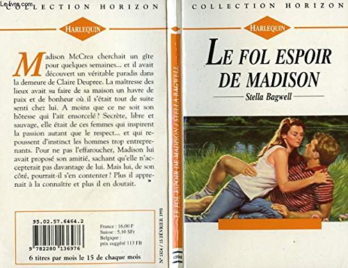 LE FOL ESPOIR DE MADISON - A PRACTICAL MAN