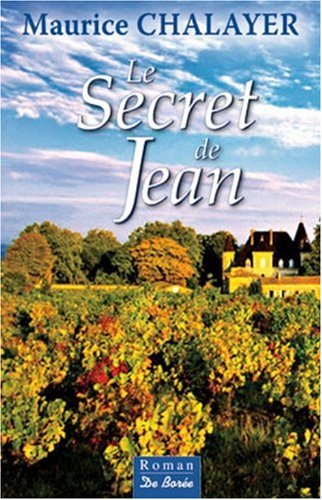 Secret de Jean (le)