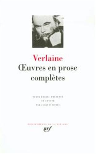 Verlaine : Oeuvres en prose complètes
