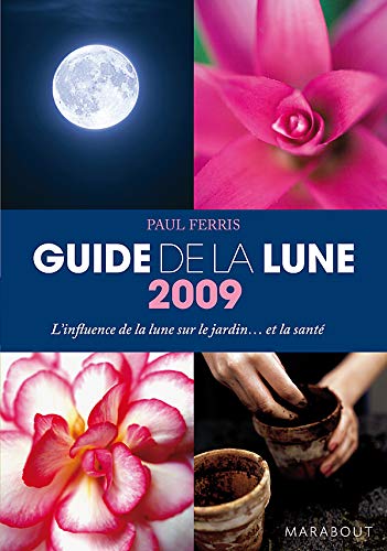 Guide 2009 de la lune