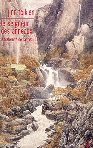 Le Seigneur des Anneaux, Tome 1 : La Fraternité de l'Anneau