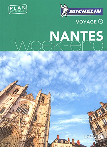 Guide Vert Weekend Nantes Michelin