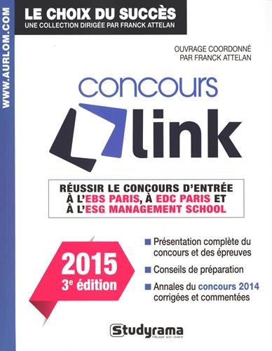 Réussir le concours Link - Edition 2015