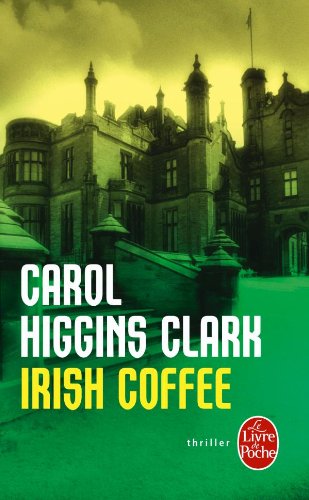 Irish Coffee : Une enquête de Regan Reilly