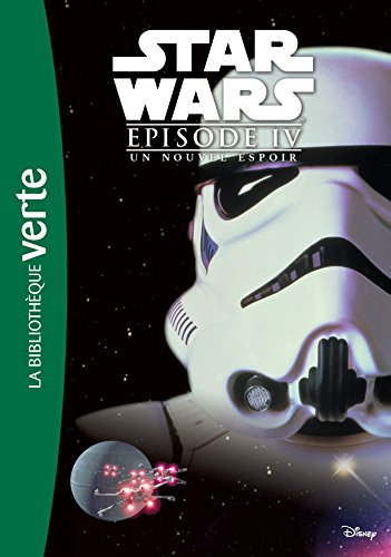 Star Wars - Un nouvel espoir - Le roman du film