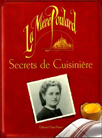 Secrets de cuisinière : La Mère Poulard