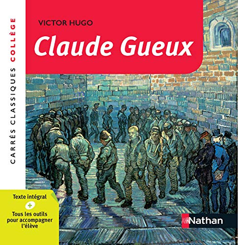Claude Gueux - Hugo
