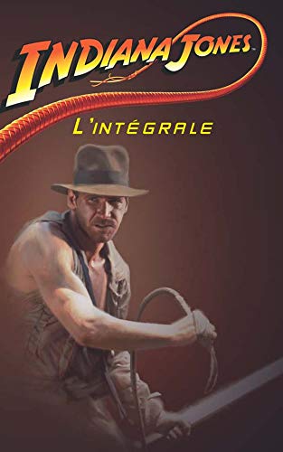 Indiana Jones : L'intégrale